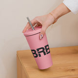BRB - Insulated tumbler with a straw
