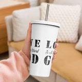 Love God - Insulated tumbler with a straw