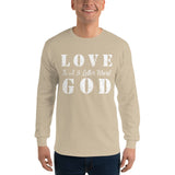 Love God - Men’s Long Sleeve Shirt