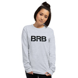 BRB - Men’s Long Sleeve Shirt