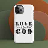 LOVE is a 3 letter word GOD - Snap case for iPhone®