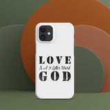 LOVE is a 3 letter word GOD - Snap case for iPhone®