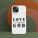 LOVE is a 3 letter word GOD - Snap case for iPhone®