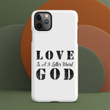 LOVE is a 3 letter word GOD - Snap case for iPhone®