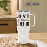 Love God - Travel mug with a handle