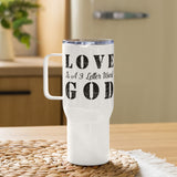 Love God - Travel mug with a handle