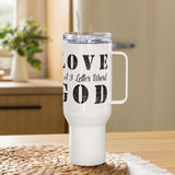 Love God - Travel mug with a handle