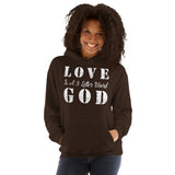 Love God - Unisex Hoodie