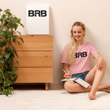 BRB - Unisex t-shirt