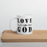 Love God - White glossy mug