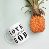 Love God - White glossy mug