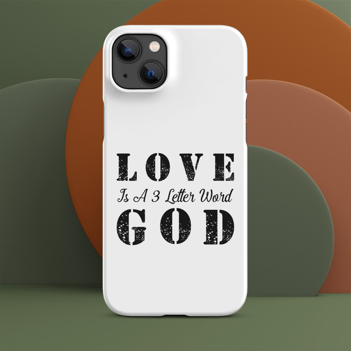 LOVE is a 3 letter word GOD - Snap case for iPhone®