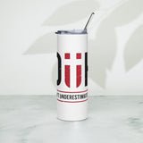 Don't Underestimate Him -Stainless steel tumbler